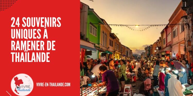 24 Souvenirs Incontournables À Rapporter de Votre Voyage en Thaïlande cover