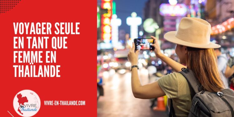 Voyager Seule en Tant que Femme en Thaïlande : Guide Complet Pour un Séjour Serein cover