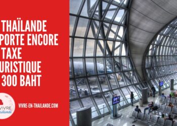 La Thaïlande Reporte la Taxe Touristique de 300 Bahts Jusqu’en 2026 cover