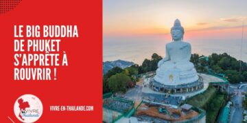 Le Big Buddha de Phuket s’apprête à rouvrir après rénovation