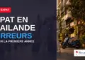 Expat en Thaïlande : erreurs à éviter la première année
