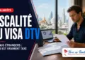 Fiscalité du visa DTV en Thaïlande et revenus étrangers